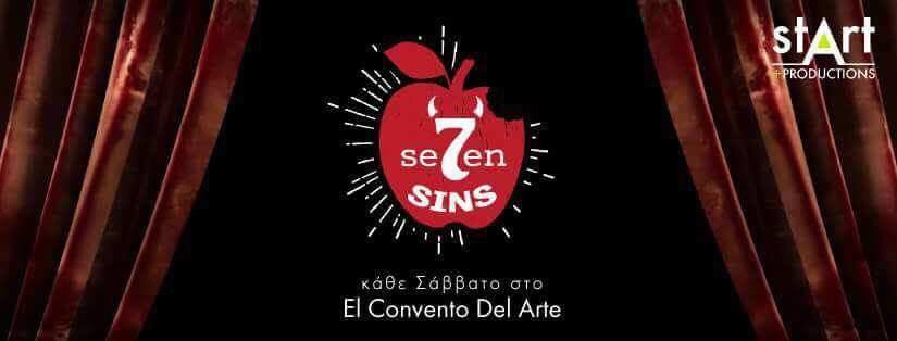  Se7en Sins: Αμαρτωλά Σαββατόβραδα στο El Convento del Arte