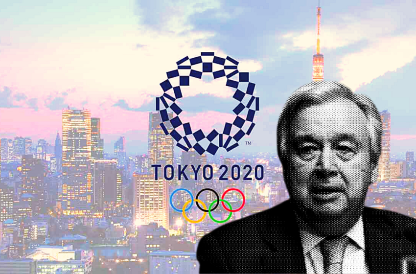  OHE | Αντόνιο Γκουτέρες: Το Τόκυο επιβάλλει τήρηση Ολυμπιακής Εκεχειρίας